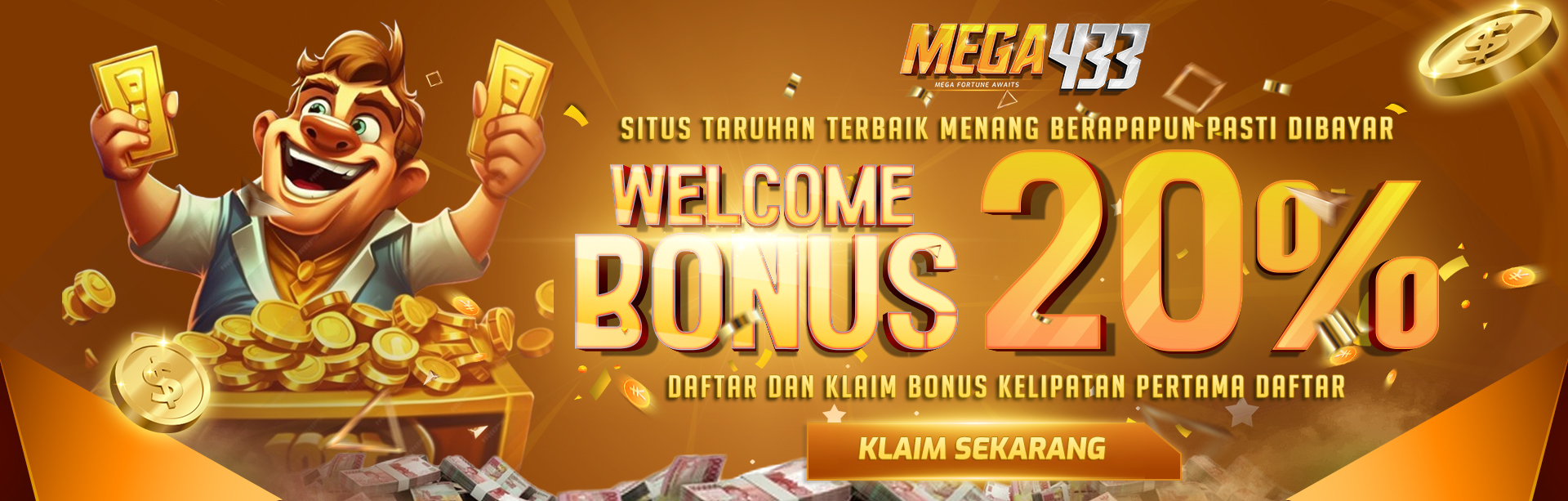 BONUS NEW MEMBER 20% MEGA433